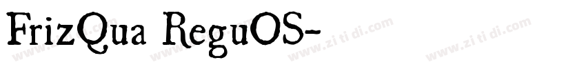 FrizQua ReguOS字体转换